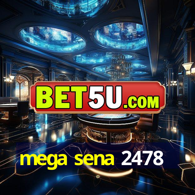 mega sena 2478 V7.16.30