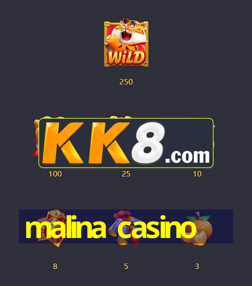 malina casino